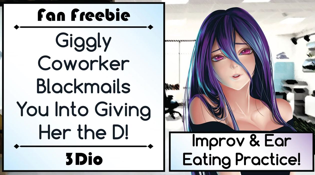 [3dio] [improv Practice] [ear Eating] Giggly Coworker you in Giving her the