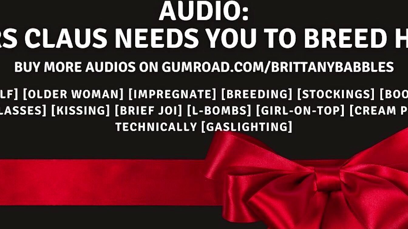 Audio: Mrs Claus Needs You To Breed Her